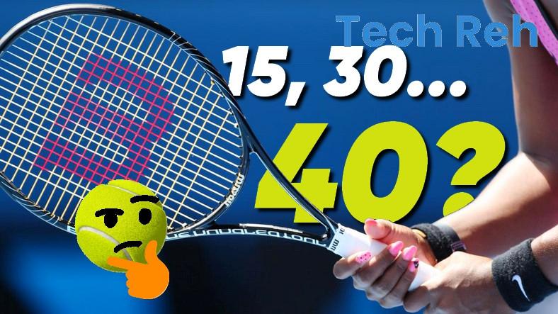 Ha I Punteggi 15 30 40 Warum hat das Tennispunktesystem das 15-30-40-Format? – Tech Reh