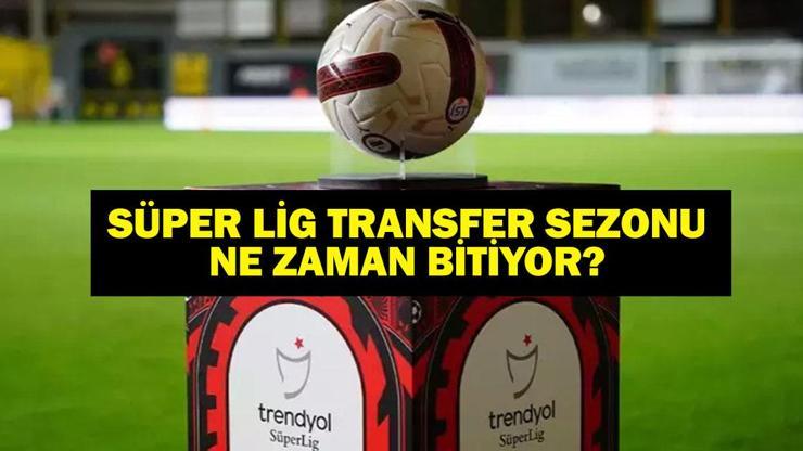 Wann endet die Transfersaison? 2025-2026 Super League Was ist das letzte Transferdatum? Wie lange können Clubs übertragen können? Wann endet die Transfersaison? 2025-2026 Super League Was ist das letzte Transferdatum? Wie lange können Clubs übertragen können?