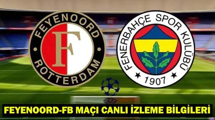 Feyenoord - Fenerbahçe Match Live: Feyenoord - FB Champions League 3. Vor -qualifizierender Rundspiel ist möglich 11S/Match -Kader!